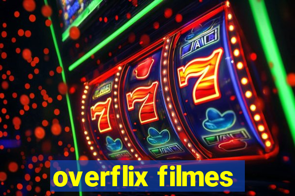 overflix filmes